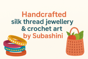 Crochet & Culture: A Kanyakumari Artist’s Creative Revival
